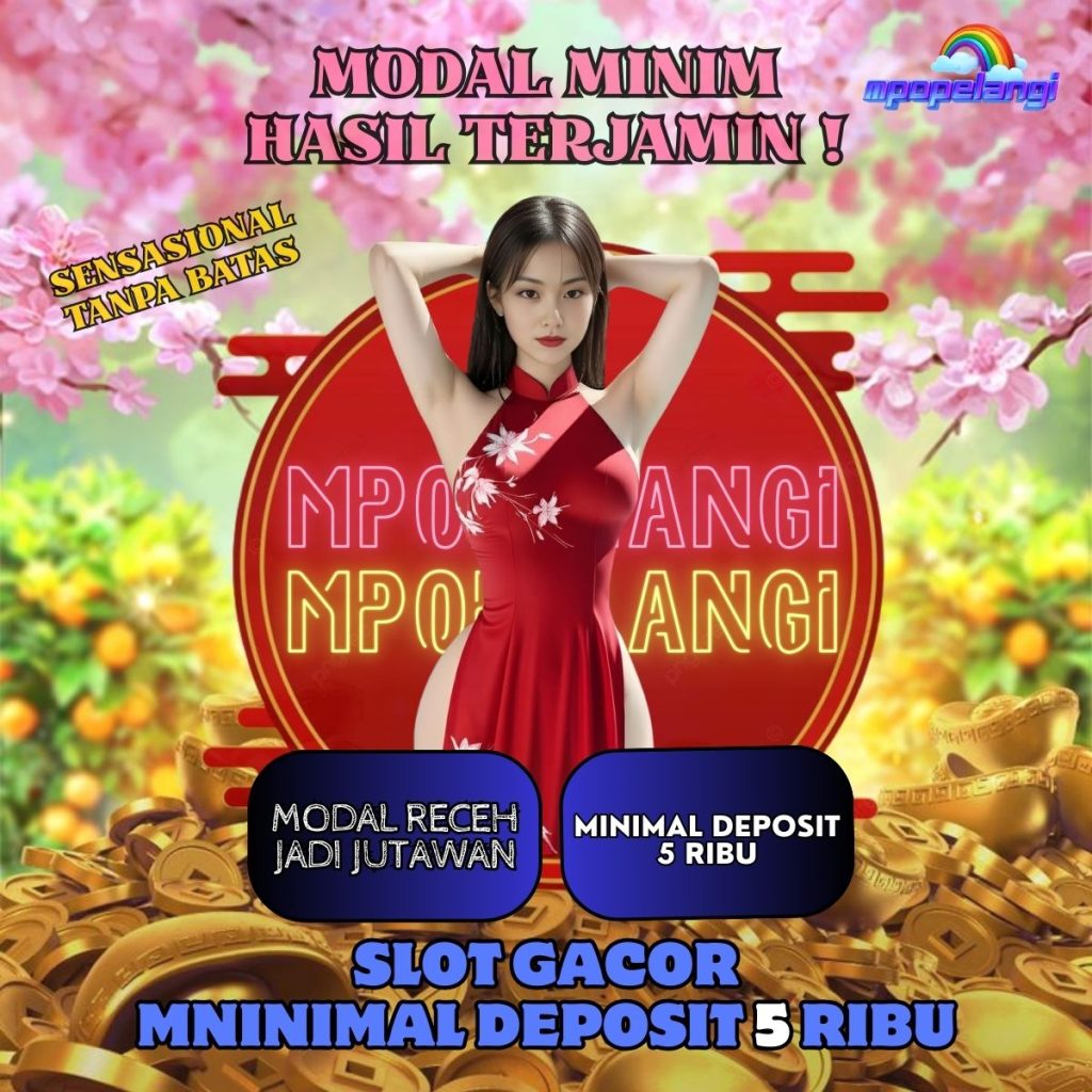 SLOT GACOR MINIMAL DEPOSIT 5 RIBU