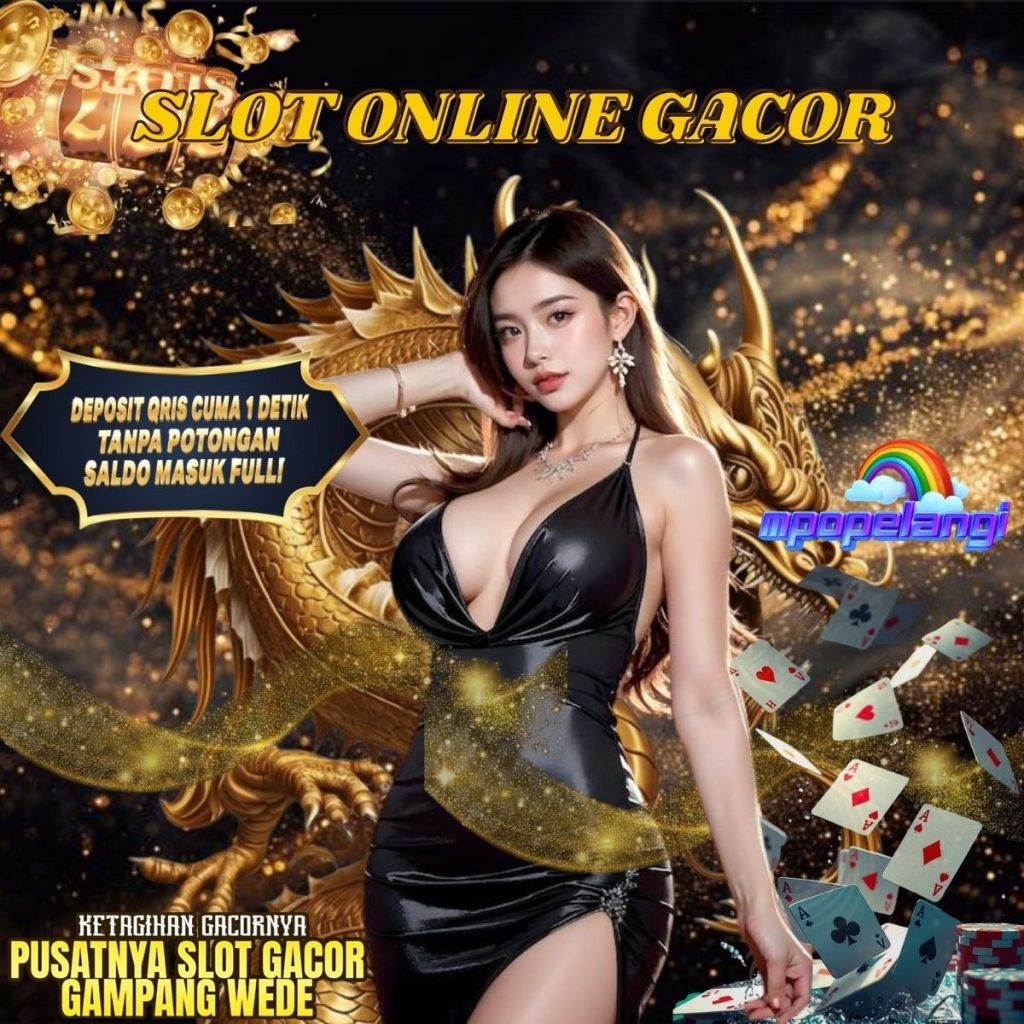 SLOT ONLINE GACOR