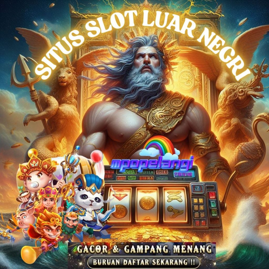 Situs Slot Luar Negeri